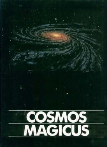Cosmos magicus. conception and photographic ill. by Anselm Spring and text contributions by Fried...