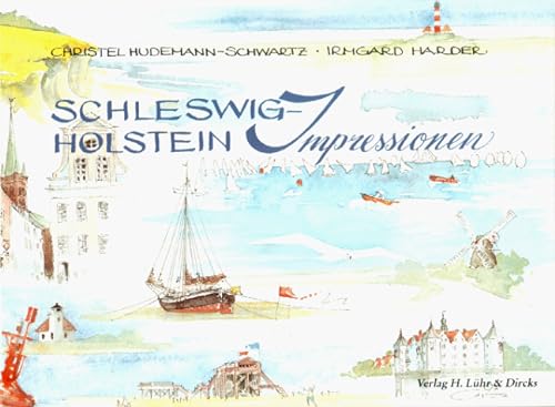 Beispielbild fr Schleswig- Holstein Impressionen zum Verkauf von medimops