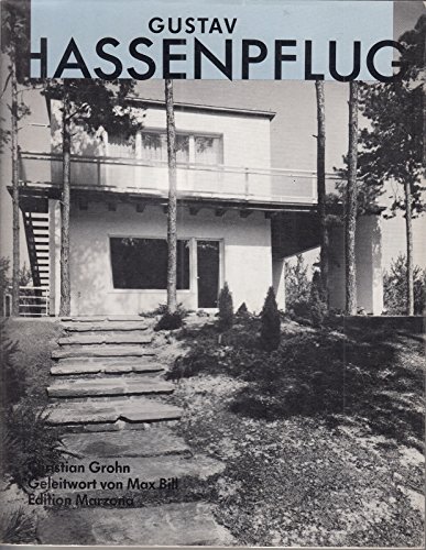 Beispielbild fr Gustav Hassenpflug: Architektur, Design, Lehre, 1907-1977 (German Edition). zum Verkauf von Antiquariat Bernhardt