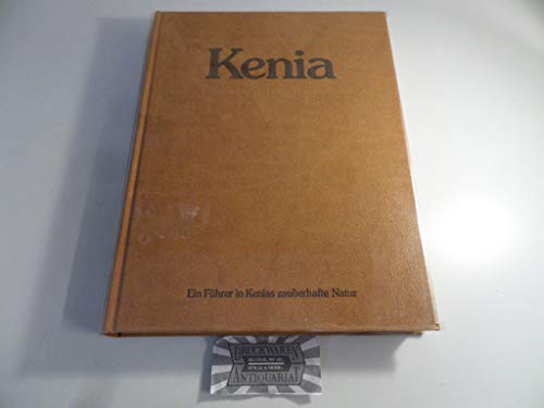 Kenia und seine Nationalparks: Ein FuÌˆhrer in Kenias zauberhafte Natur (German Edition) (9783921427491) by Hagen, Horst