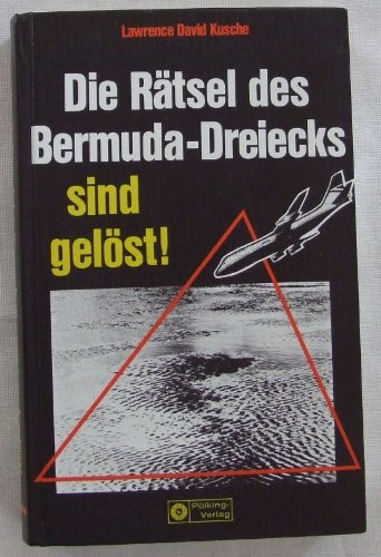 Imagen de archivo de Die Rtsel des Bermuda- Dreiecks sind gelst a la venta por medimops