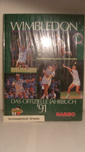 Stock image for Wimbledon. Das offizielle Jahrbuch ` 91. for sale by medimops