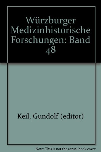 Beispielbild fr Wrzburger Medizinhistorische Forschungen: Band 48 zum Verkauf von PsychoBabel & Skoob Books