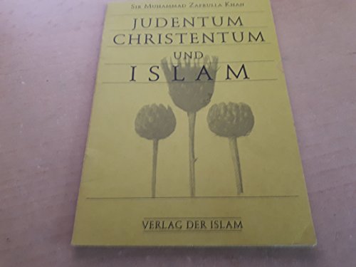 9783921458099: Judentum, Christentum und Islam