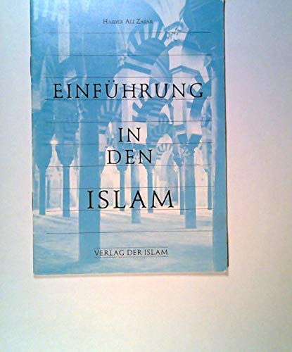 9783921458235: Einfhrung in den Islam (Livre en allemand)