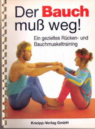 Der Bauch muá weg! - Ines Wurm-Fenkl