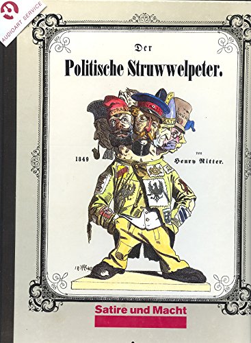 Beispielbild fr Der politische Struwwelpeter. zum Verkauf von modernes antiquariat f. wiss. literatur