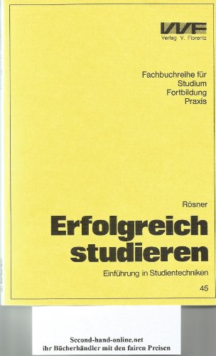 Beispielbild fr Erfolgreich studieren. Einfhrung in Studientechniken zum Verkauf von medimops