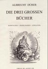 9783921503126: Die drei groen Bcher: Marienleben, Grosse Passion, Apokalyse