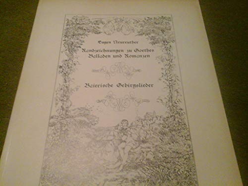 Beispielbild fr Randzeichnungen zu Goethes Balladen und Romanzen. zum Verkauf von SKULIMA Wiss. Versandbuchhandlung