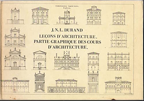 Stock image for Lecons d' Architecture. Partie Graphique des Cours d' Architecture for sale by Thomas Emig