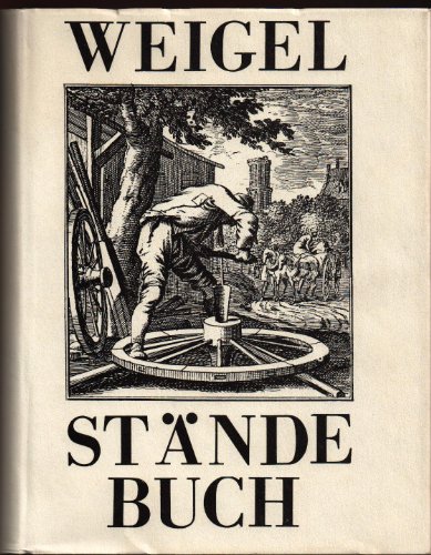 Imagen de archivo de Stndebuch, Abbildung und Beschreibung der gemein-ntzlichen Hauptstnde. a la venta por medimops