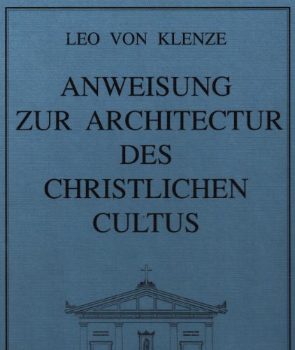Beispielbild fr Anweisung zur Architectur des christlichen Cultus zum Verkauf von medimops