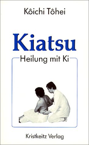 Beispielbild fr Kiatsu zum Verkauf von medimops