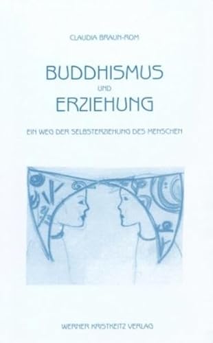 Beispielbild fr Buddhismus und Erziehung zum Verkauf von medimops