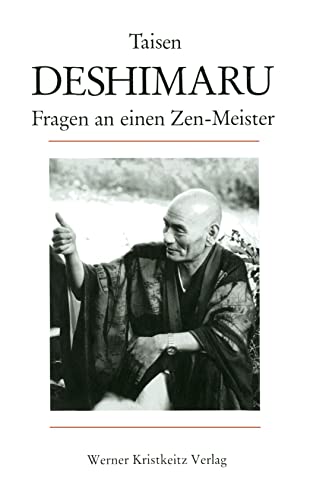 Beispielbild fr Fragen an einen Zen-Meister. Taisen Deshimaru-Rshi. [bertr. aus dem Franz. von Paul Schtz] zum Verkauf von Hbner Einzelunternehmen