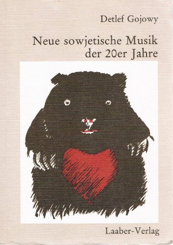 Neue sowjetische Musik der 20er Jahre (German Edition) - Gojowy, Detlef