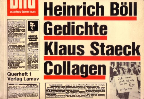 Beispielbild fr Querheft 1 : Heinrich Bll Gedichte Klaus Staeck Collagen - signiert von Bll und Staeck zum Verkauf von Antiquariat Luna