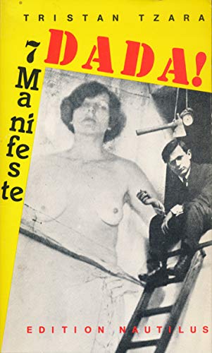 Beispielbild fr Sieben Dada Manifeste zum Verkauf von medimops