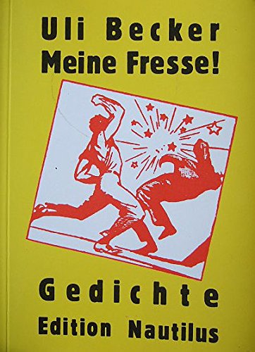 9783921523346: Meine Fresse!: Gedichte (German Edition)