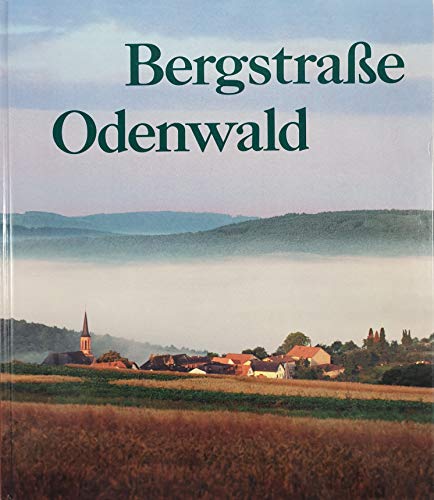 Imagen de archivo de Bergstrae Odenwald. Bildunterschriften deutsch / englisch / franzsisch a la venta por Versandantiquariat Felix Mcke