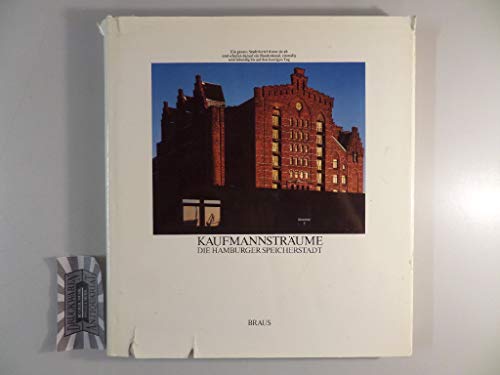 Imagen de archivo de Kaufmannstrume: Die Hamburger Speicherstadt (German Edition) a la venta por Arundel Books