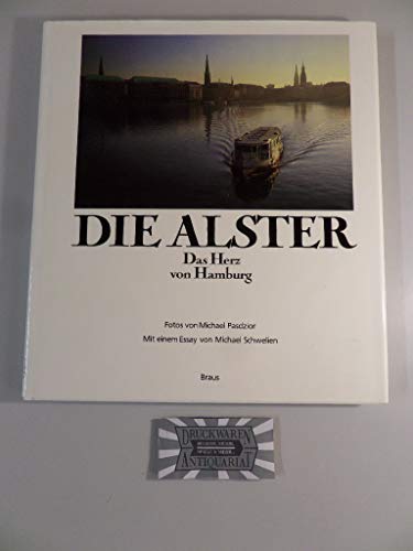 9783921524442: Die Alster. Das Herz von Hamburg