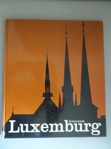 9783921524510: Luxemburg (German Edition)