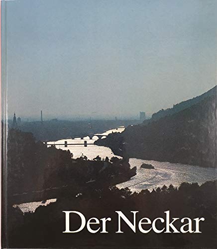 Imagen de archivo de Der Neckar a la venta por Versandantiquariat Felix Mcke