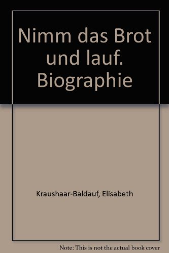 Nimm das Brot und lauf.