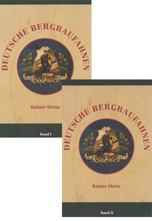 Stock image for Deutsche Bergbaufahnen (2 Vols.) for sale by Thomas Emig