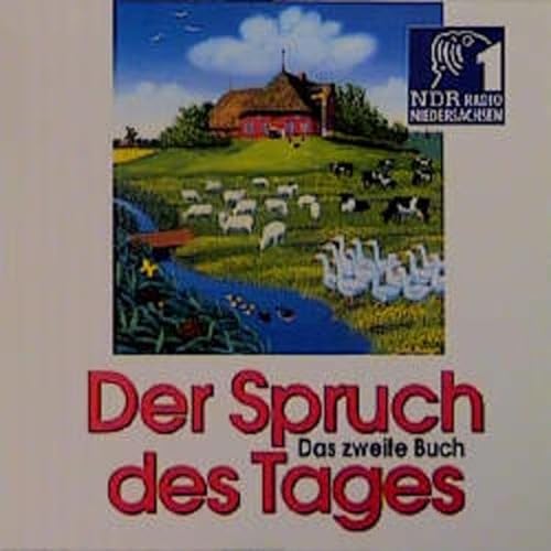 Beispielbild fr Der Spruch des Tages. Das 2. Buch: NDR 1 Radio Niedersachsen zum Verkauf von medimops