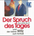 Beispielbild fr Der Spruch des Tages. Das 3. Buch. zum Verkauf von Ammareal