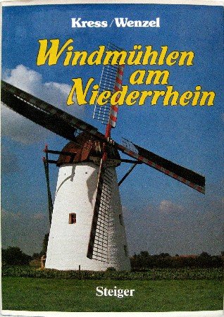 9783921564417: Windmühlen am Niederrhein (German Edition)