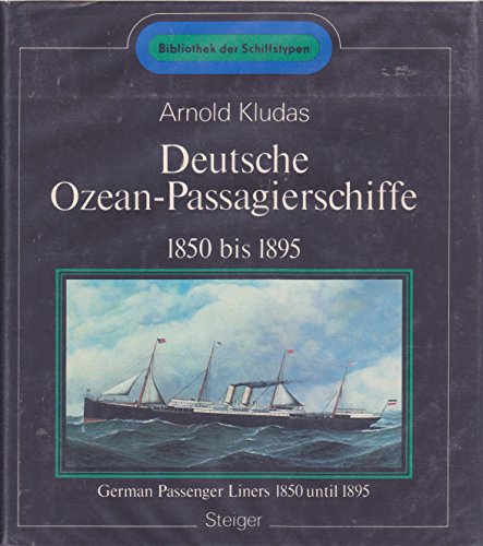 9783921564646: Deutsche Passagierschiffe von 1850-1890