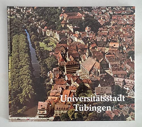Beispielbild fr Universittsstadt Tbingen zum Verkauf von Eulennest Verlag e.K.