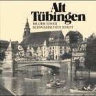 Imagen de archivo de Alt-Tbingen a la venta por medimops