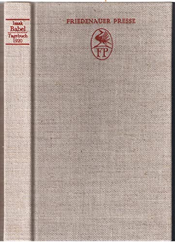 Tagebuch 1920. / Die Reiterarmee. Mit Beiheft im Schuber. - Babel, Isaak