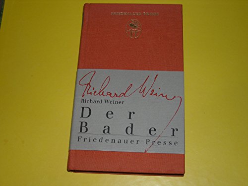 Beispielbild fr Der Bader: Eine Poetik. Ein Winterbuch zum Verkauf von medimops