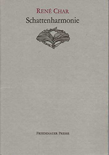 Beispielbild fr Schattenharmonie: Poesie und Prosa. Dt. /Franz. (Friedenauer Presse Drucke) zum Verkauf von Versandantiquariat Felix Mcke