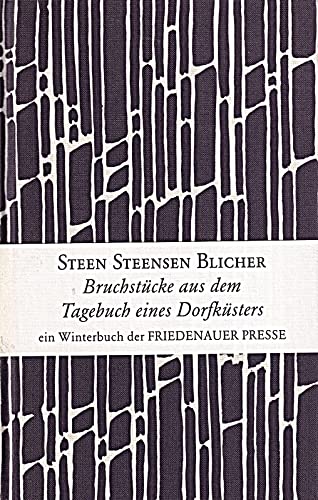 Imagen de archivo de Bruchstcke aus dem Tagebuch eines Dorfksters. Aus dem Dnischen bersetzt und herausgegeben von Walter Boehlich. a la venta por Antiquariat Dirk Borutta