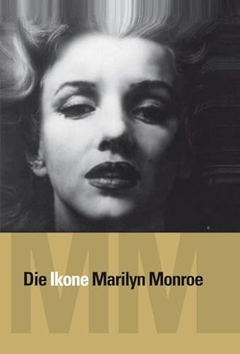 Beispielbild fr MM - Die Ikone Marilyn Monroe zum Verkauf von medimops