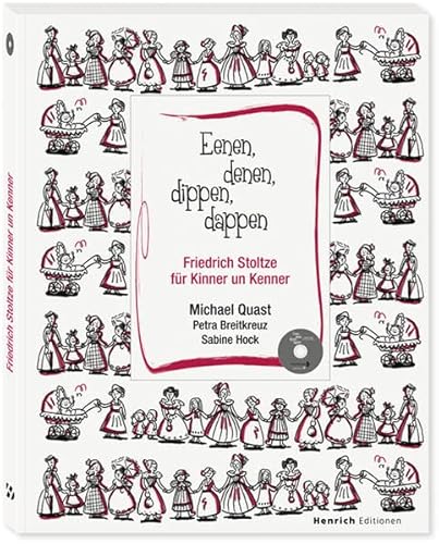 Imagen de archivo de Eenen, denen, dippen, dappen: Friedrich Stoltze fr Kinner un Kenner a la venta por medimops