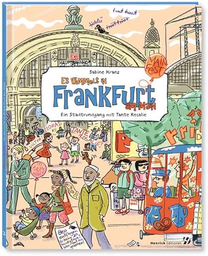 Imagen de archivo de Es wimmelt in Frankfurt am Main: Ein Stadtrundgang mit Tante Rosa a la venta por ThriftBooks-Dallas