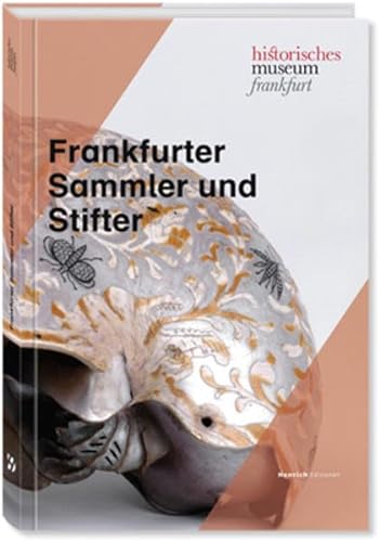 Stock image for Frankfurter Sammler und Stifter for sale by medimops