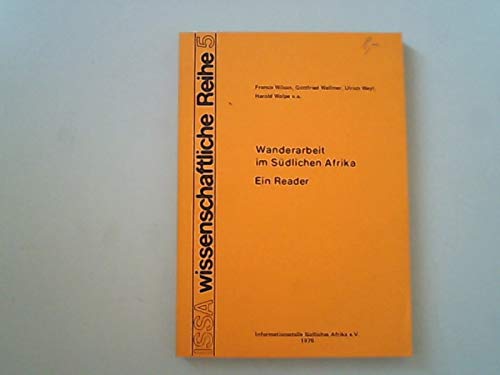 Beispielbild fr Wanderarbeit im Sdlichen Afrika. Ein Reader zum Verkauf von Versandantiquariat Felix Mcke