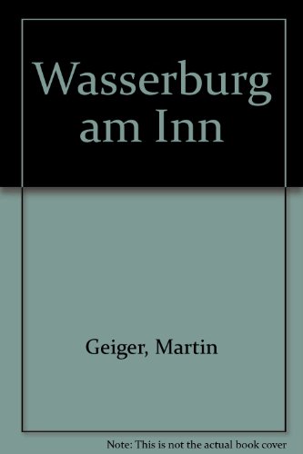 Stock image for Wasserburg am Inn. for sale by medimops