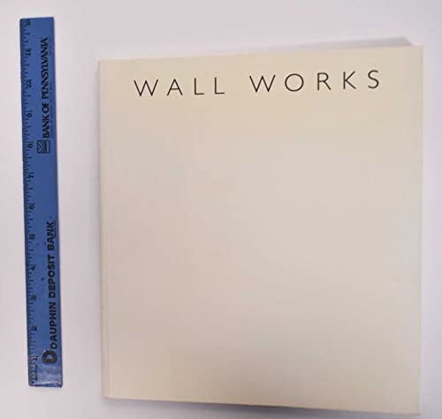 Stock image for Wall works: [wall installations in editions 1992-1993] for sale by Antique Emporium