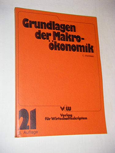 Beispielbild fr Grundlagen der Makrokonomik zum Verkauf von Martin Preu / Akademische Buchhandlung Woetzel