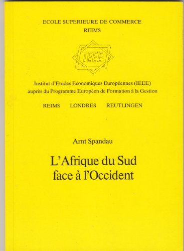 Beispielbild fr L'AFRIQUE DU SUD FACE A L'ORIENT zum Verkauf von medimops